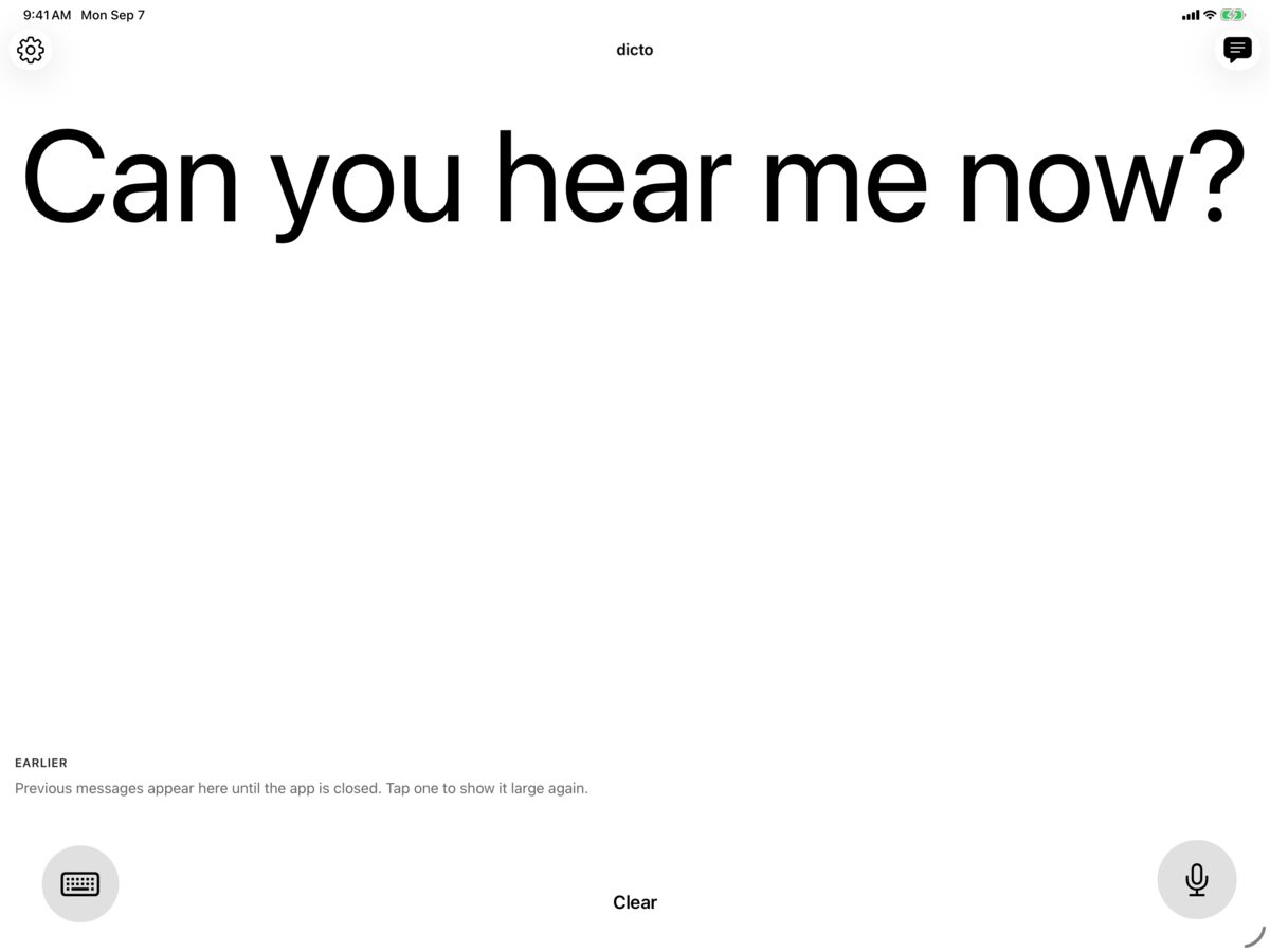 dicto on iPad in black-on-white showing the message Can you hear me now?